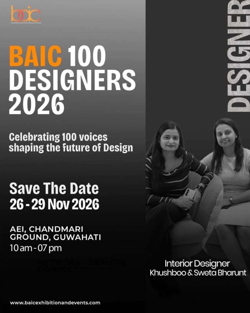 baic-North East's Biggest Building, Architecture, Interiors & Construction Exhibition in guwahati